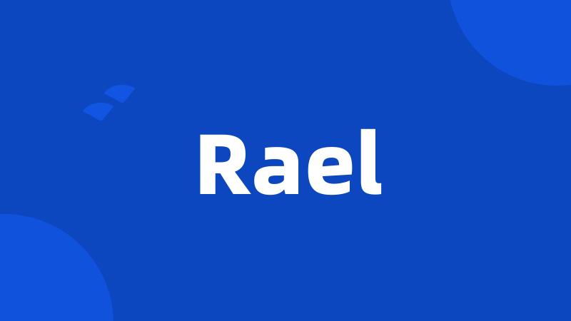 Rael