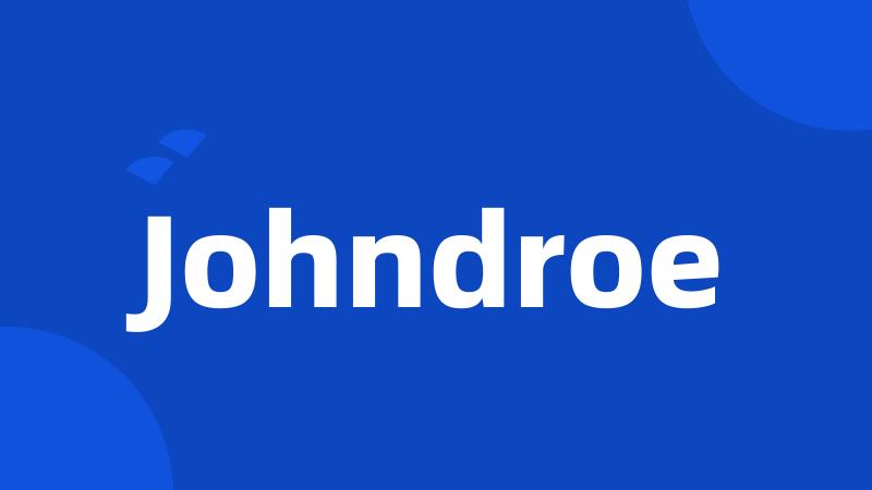 Johndroe