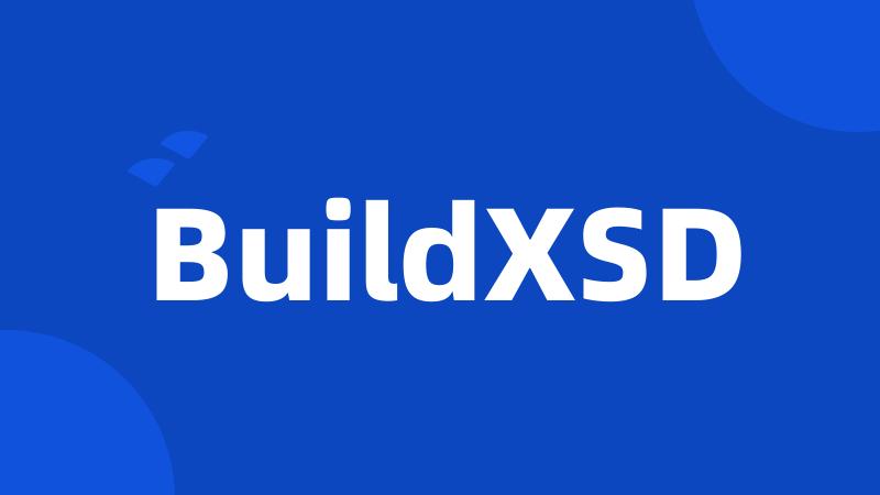 BuildXSD