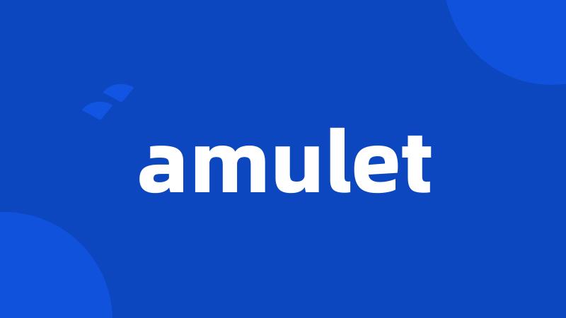 amulet