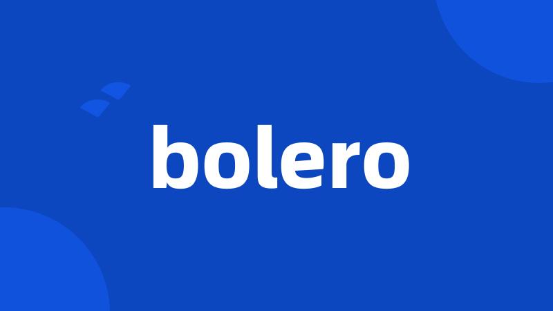 bolero