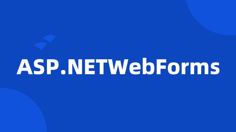 ASP.NETWebForms