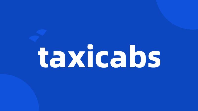 taxicabs