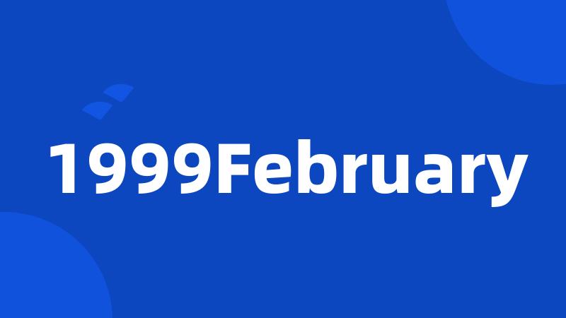 1999February