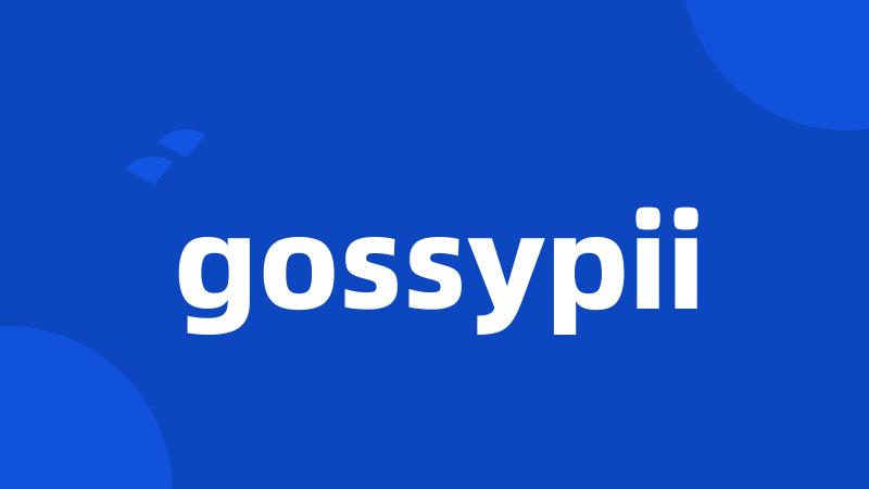 gossypii