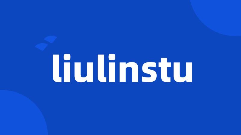 liulinstu