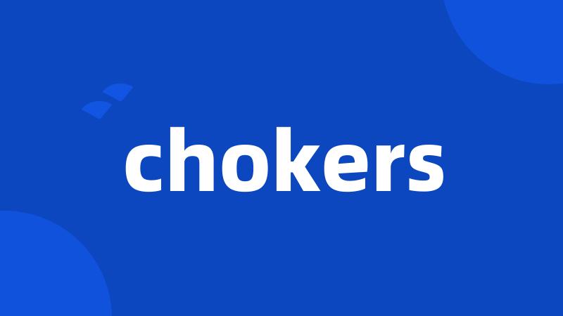 chokers