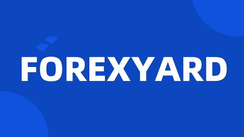 FOREXYARD