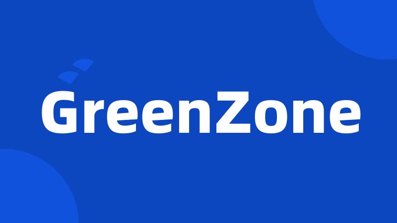 GreenZone