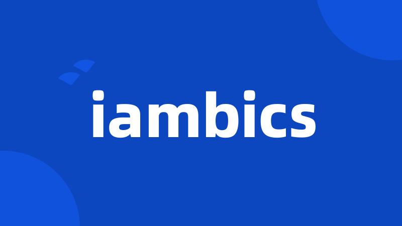 iambics