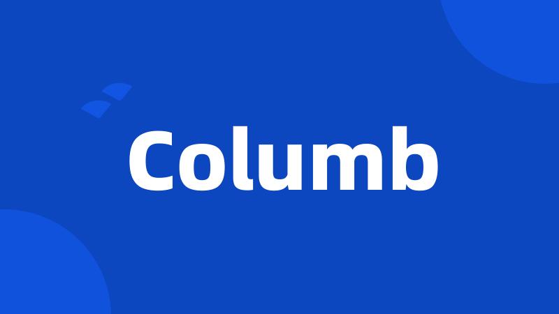 Columb