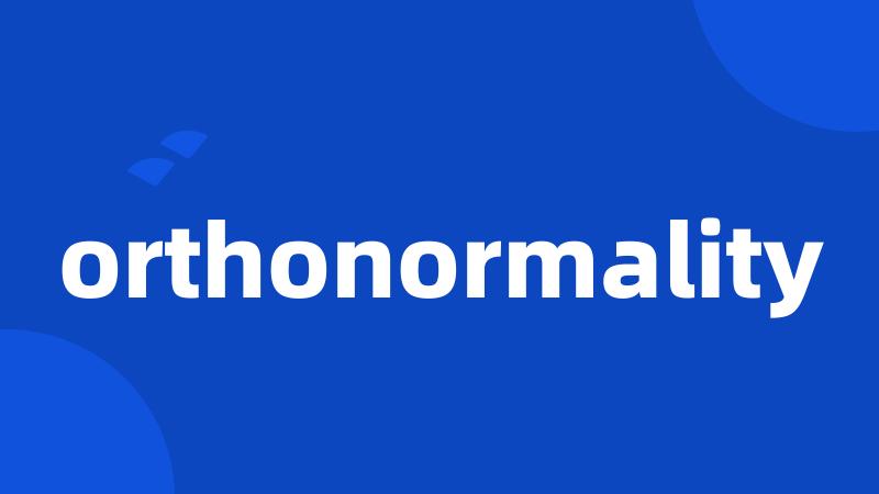 orthonormality