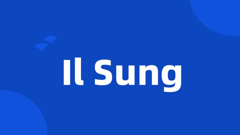 Il Sung