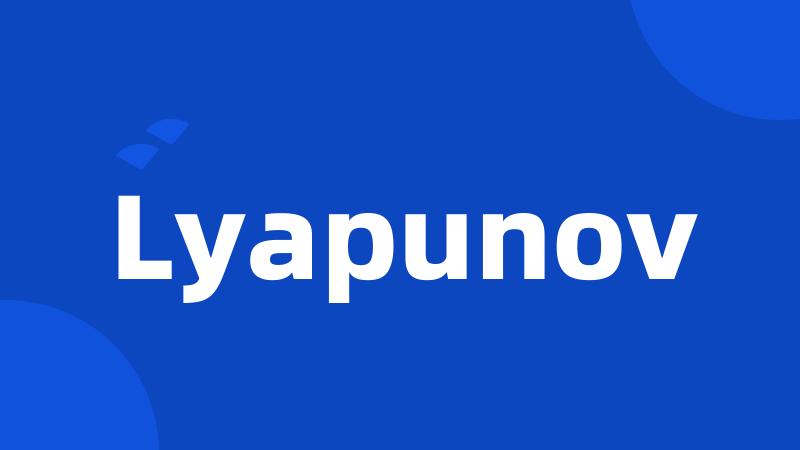 Lyapunov