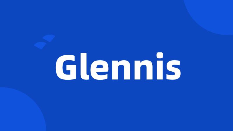 Glennis