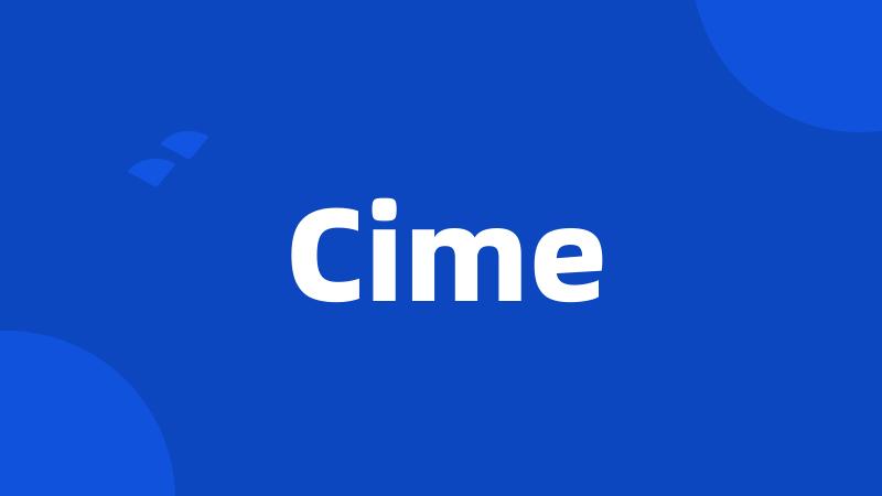 Cime