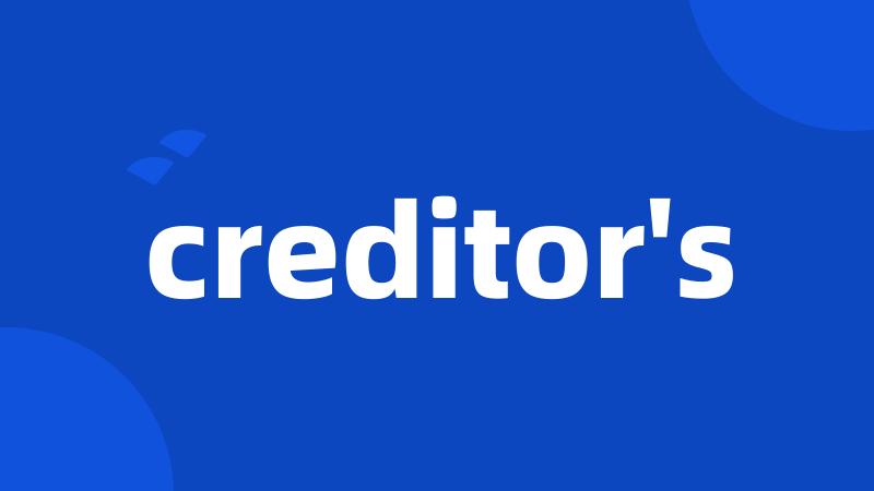 creditor's