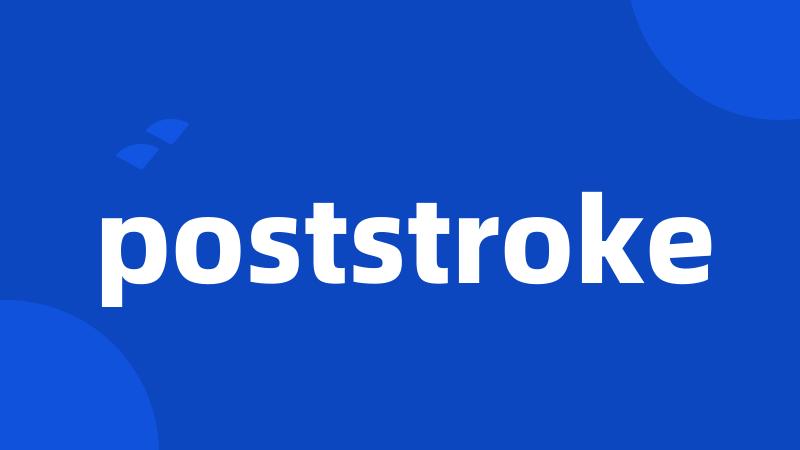 poststroke