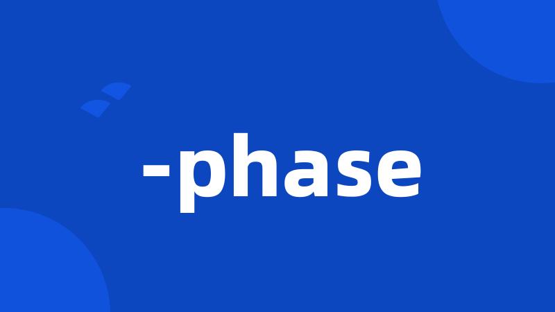 -phase