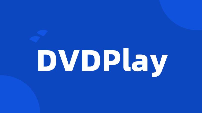 DVDPlay