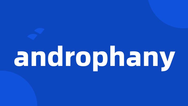 androphany