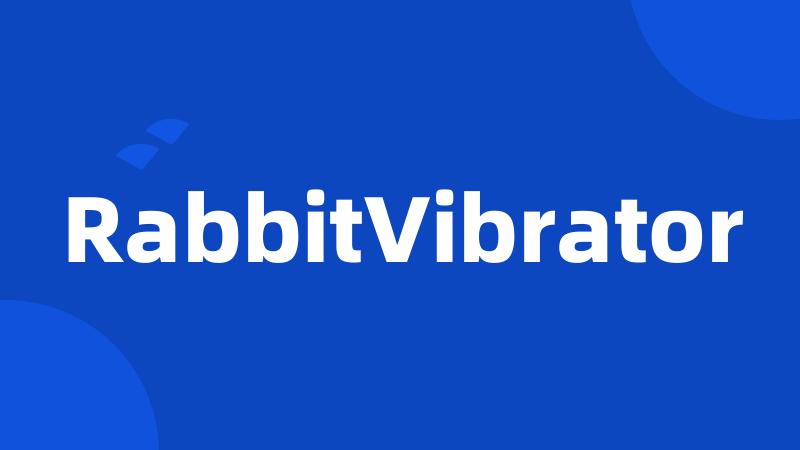 RabbitVibrator