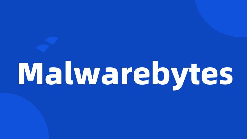 Malwarebytes