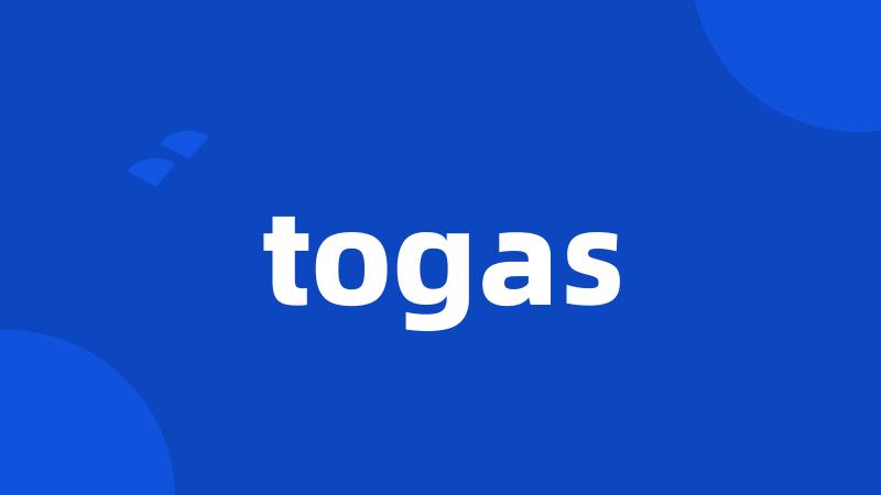 togas