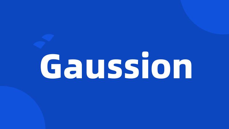 Gaussion