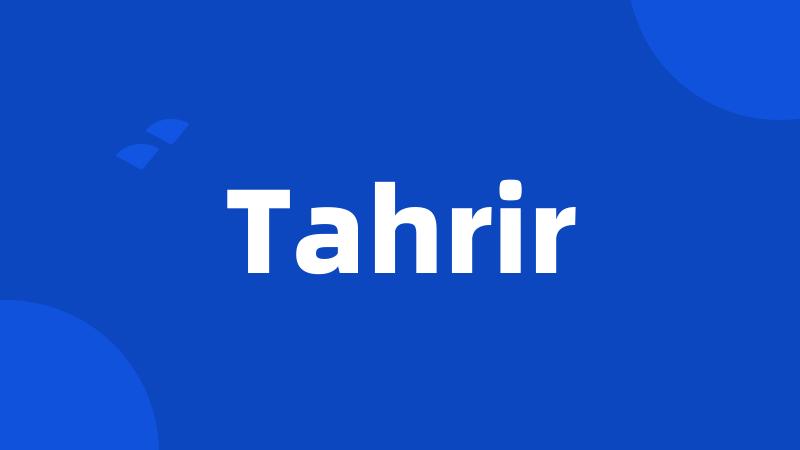 Tahrir