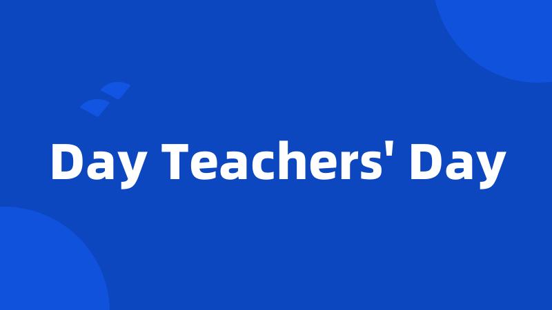Day Teachers' Day