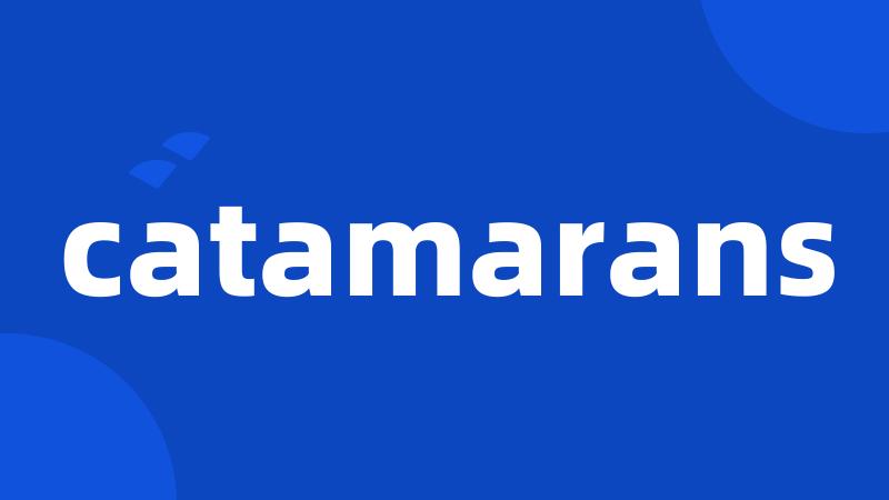 catamarans