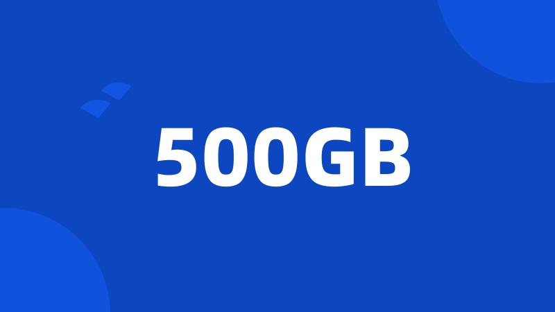 500GB