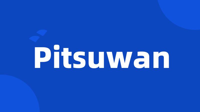 Pitsuwan