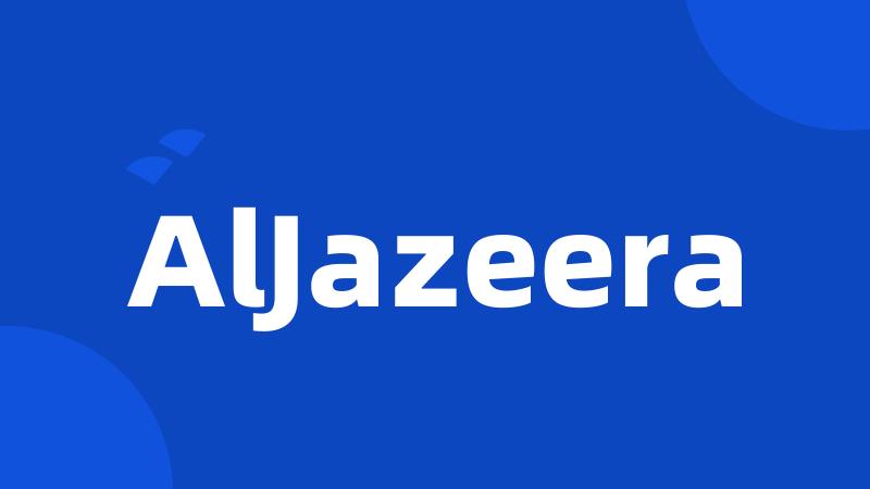 AlJazeera