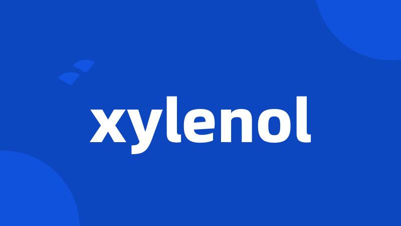 xylenol