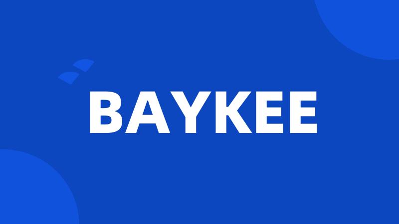 BAYKEE