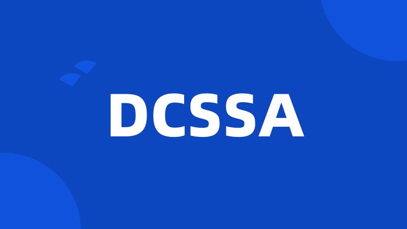 DCSSA