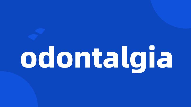 odontalgia