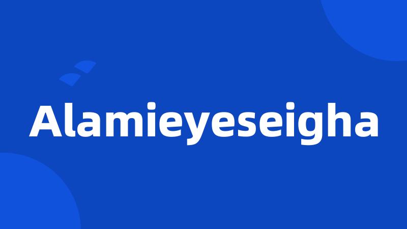 Alamieyeseigha