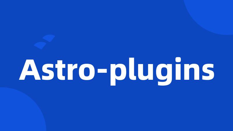 Astro-plugins