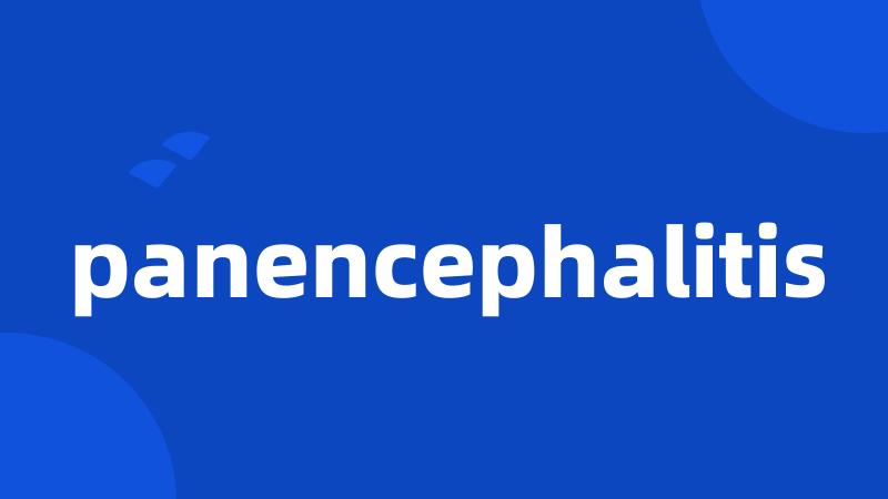 panencephalitis