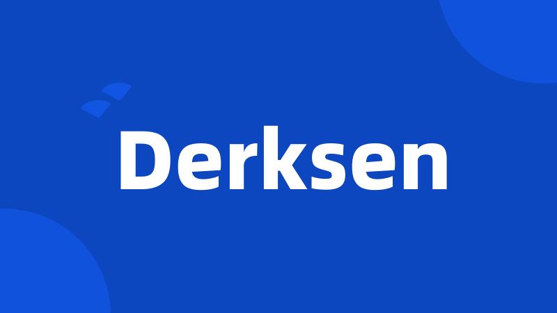 Derksen