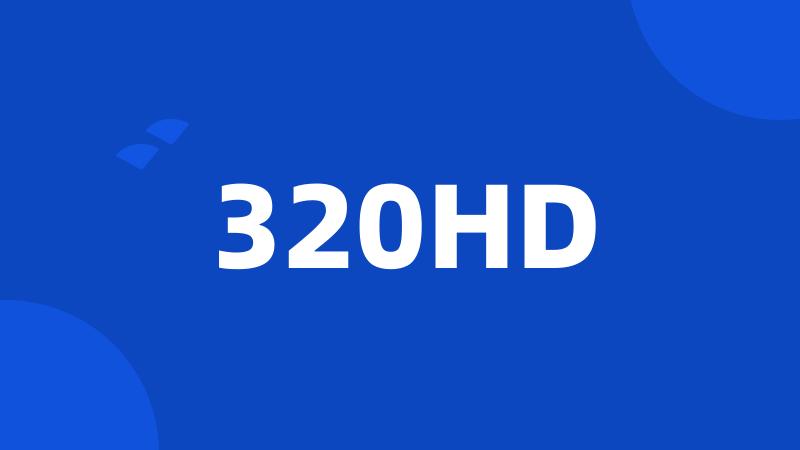 320HD