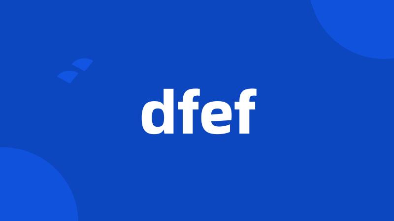 dfef