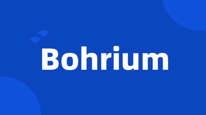 Bohrium