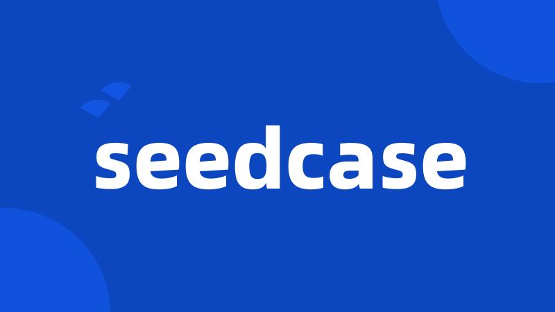 seedcase