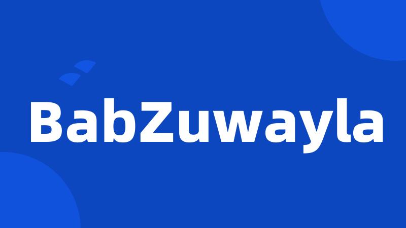 BabZuwayla