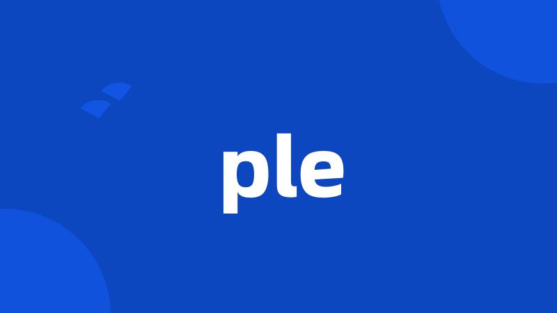 ple