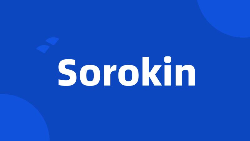 Sorokin